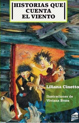 Historias Que Cuenta El Viento - Liliana Cinetto + Envio Dia