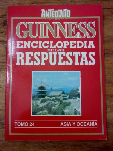 Guinness Enciclopedia De Las Respuestas 24 Asia Y Oceania