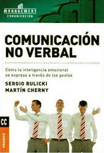 Comunicacion No Verbal - Sergio Rulicki - Libro Nuevo