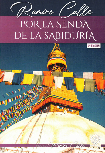 Por La Senda De La Sabiduria - Calle,ramiro