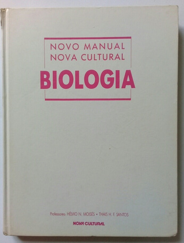 Livro Biologia Novo Manual Nova Cultural 