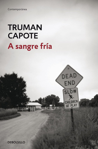 A Sangre Fria - Truman Capote - Debolsillo