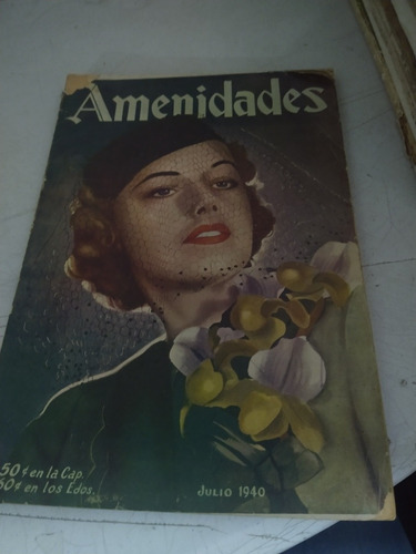 Revista Amenidades Julio 1940 No 105 
