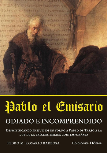 Libro Pablo El Emisario Odiado E Incomprendido (spanish Edi