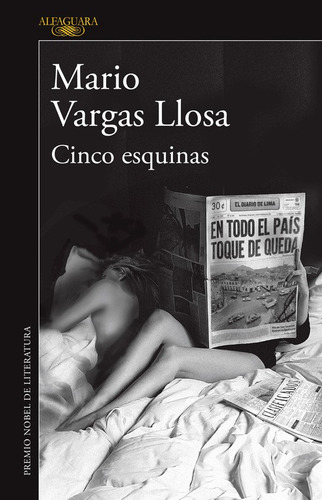 Cinco Esquinas, De Vargas Llosa, Mario. Serie Literatura Hispánica Editorial Alfaguara, Tapa Blanda En Español, 2016