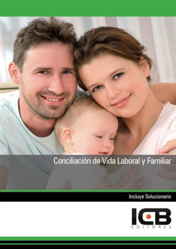 Libro: Conciliación De Vida Laboral Y Familiar (servicios Y
