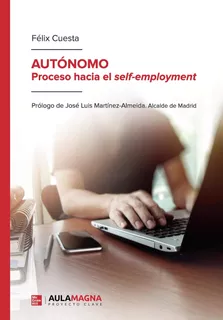 Libro: Autónomo: Proceso Hacia El Self-employment (spanish E