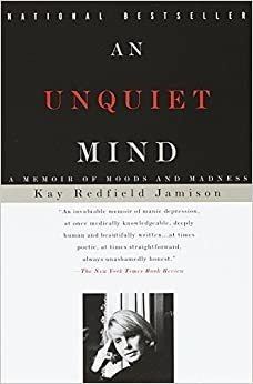 Una Mente Unquiet - Kay Redfield Jamison - Tapa Blanda