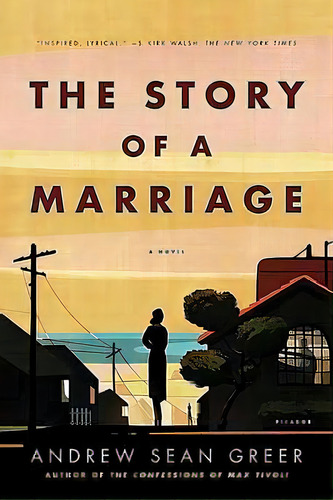 Story Of A Marriage, De Andrew Sean Greer. Editorial St Martins Press 3pl, Tapa Blanda En Inglés