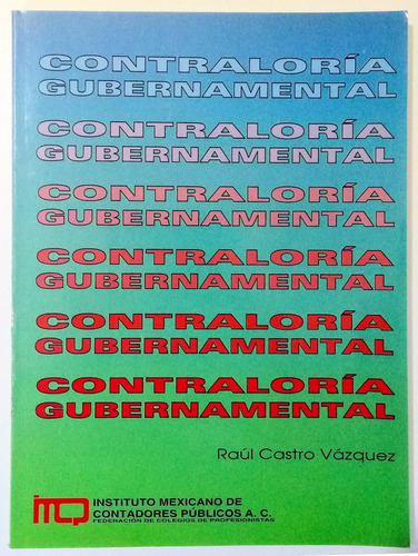 Contraloría Gubernamental Castro Vázquez Libro Imcp México