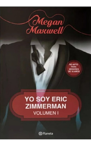 Yo Soy Eric Zimmerman 1 - Megan Maxwell