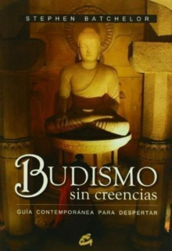 Budismo Sin Creencias / Batchelor, Stephen