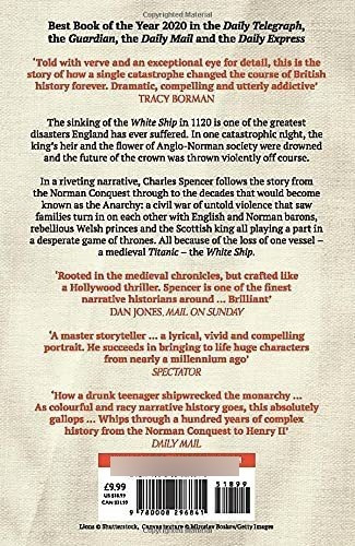 The White Ship Conquest, Anarchy And The Wrecking Of, De Spencer, Charles. Editorial William Collins En Inglés