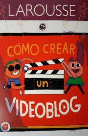 Como Crear Un Videoblog