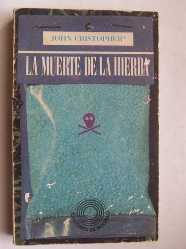 La Muerte De La Hierba John Christopher Ciencia Ficcion