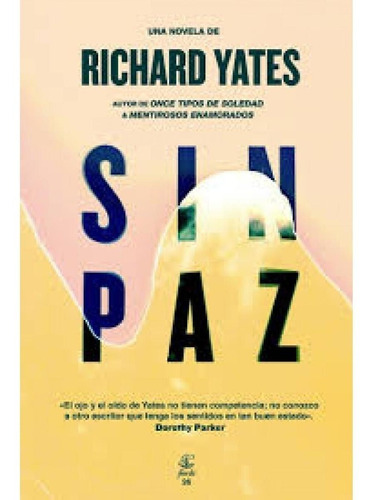 Sin Paz - Richard Yates