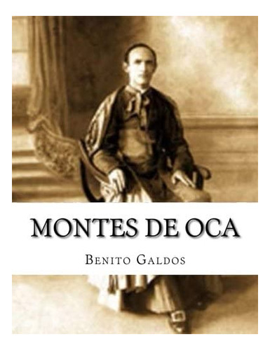 Libro: Montes De Oca (edición En Español)