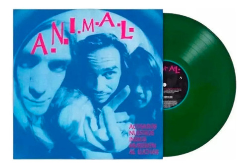 Animal - Acosados Nuestros Indios (green Lp) X El Cambio