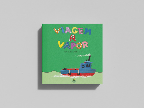 Viagem a vapor, de Rennó, Regina. Editorial Abacatte em português, 2009