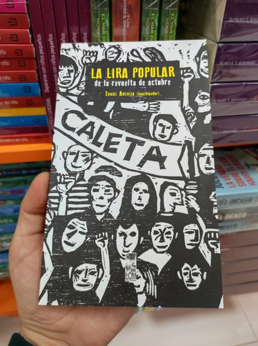 Libro La Lira Popular De La Revuelta De Octubre - Anguita