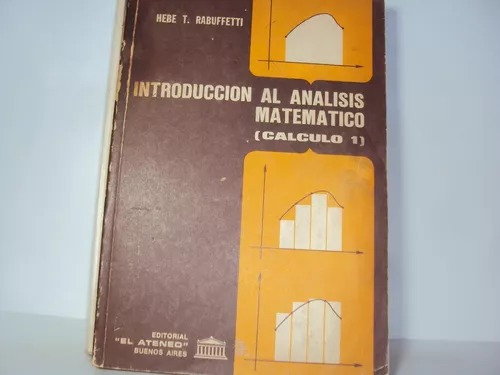 Rabuffetti Introduccion Al Analisis Matematico Calculo 1