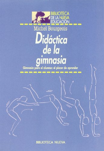 Libro Didactica De La Gimnasia  De Michel Bourgeois Ed: 1