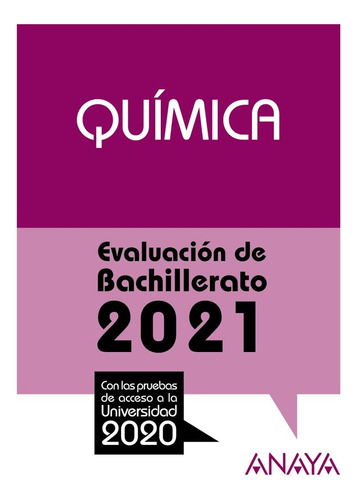 2021 Quimica Evaluacion De Bachillerato (libro Original)