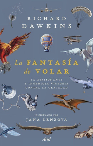 Libro: La Fantasia De Volar. Richard Dawkins. Editorial Arie