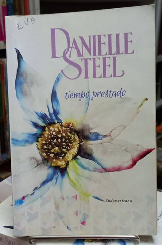 Danielle Steel Tiempo Prestado Sudamericana Usado 