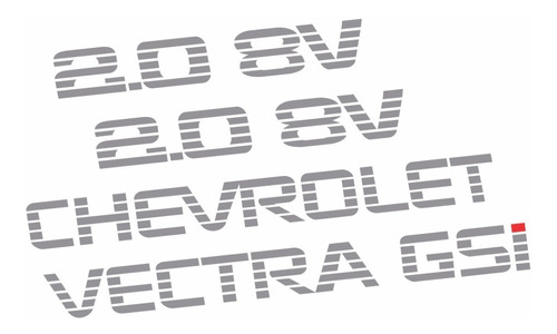 Kit De Adesivos Emblema Vectra Gsi 2.0 8v Completo Gsi8v