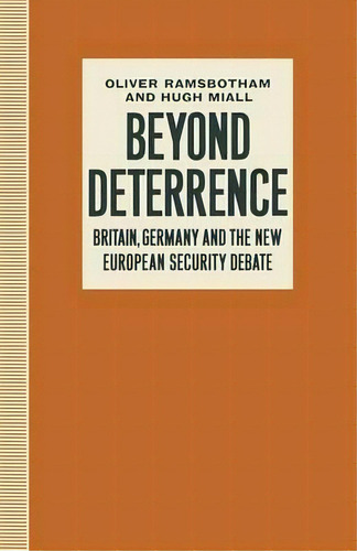Beyond Deterrence, De Oliver Ramsbotham. Editorial Palgrave Macmillan, Tapa Blanda En Inglés