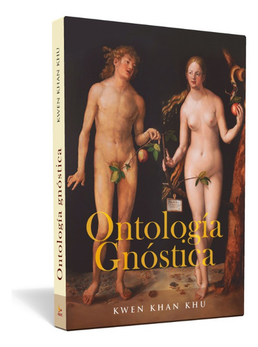 Ontología Gnóstica - Kwen Khan Khu | Ageac - Color