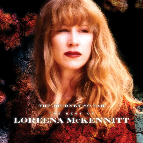 Cd The Journey So Far The Best Of Loreena Mckennitt -...