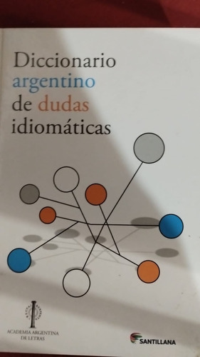 Diccionario Argentino De Dudas Idiomaticas