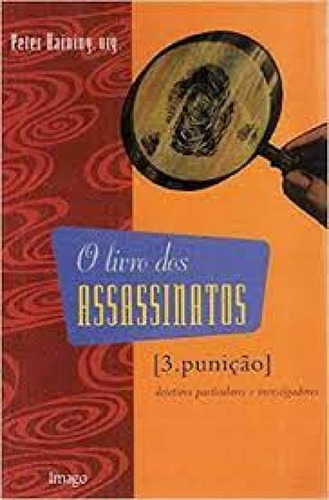 O livro dos assassinatos: Punição - Detetives particulares, de Haining Peter. Editora IMAGO - TOPICO, capa mole em português