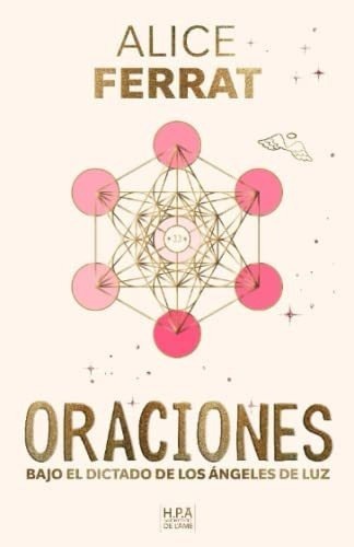 Libro : Oraciones Bajo El Dictado De Los Angeles De Luz -. 