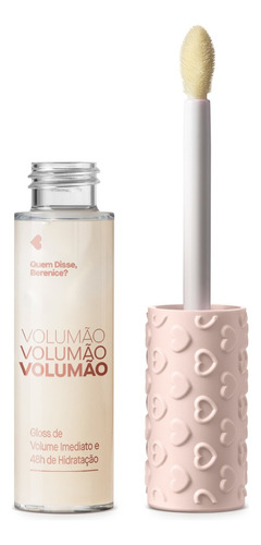 Gloss Labial Volumão Incolor Nasci Assim Quem Disse Berenice Acabamento Brilhante Cor Branco