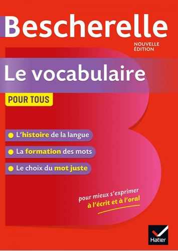 Bescherelle - Le Vocabulaire P Tous Ed19 Lesot, Adeline Hati