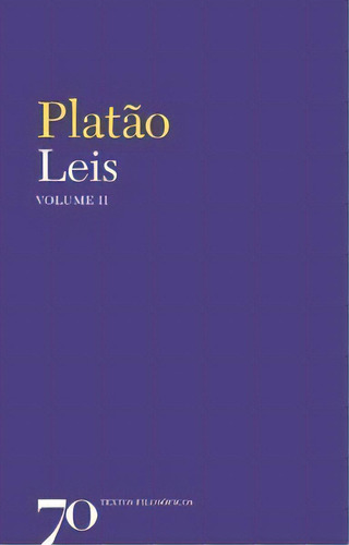 Leis, De Platón. Editora Edições 70 Em Português