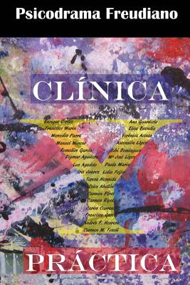 Libro Psicodrama Freudiano Full Color: Clã­nica Y Prã¡cti...