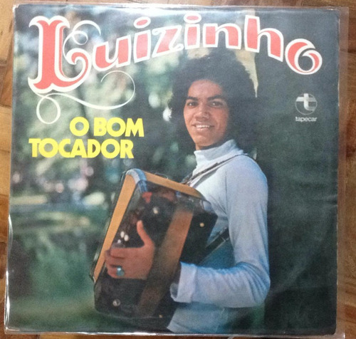 Lp - Luizinho / O Bom Tocador