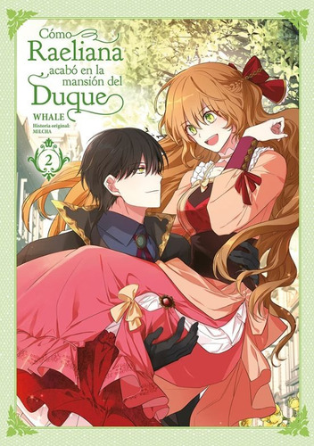 Libro Como Raeliana Acabo En La Mansion Del Duque 2
