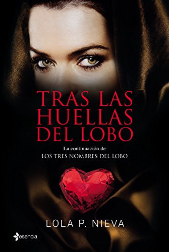 Tras Las Huellas Del Lobo -romantica Contemporanea-