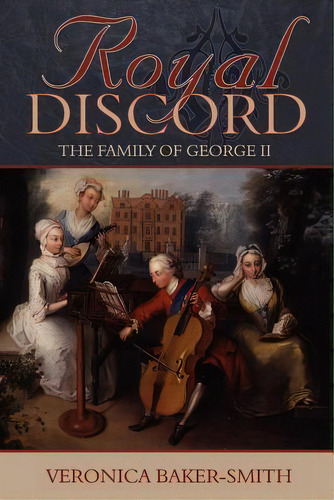 Royal Discord, De Veronica Baker-smith. Editorial New Generation Publishing, Tapa Blanda En Inglés