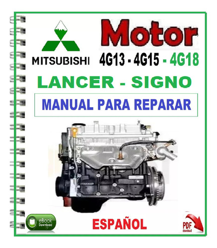 Manual Taller Motor Mitsubishi Signo Lancer 4g13 4g15 4g18