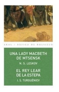 Lady Macbeth De Mtsensk. Rey Lear De La Estepa - Leskov,n...