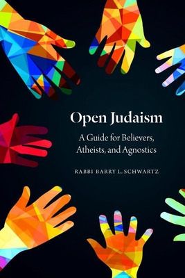 Libro Open Judaism: A Guide For Believers, Atheists, And ...