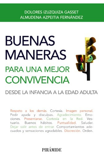 Libro Buenas Maneras Para Una Mejor Convivencia De Dolores I