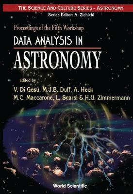 Libro Data Analysis In Astronomy: Proceedings Of The Fift...