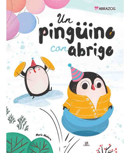 Pinguino Con Abrigo - Maria Mañeru